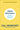 Digital Minimalism: Choosing a Focused Life in a Noisy World by Newport, Cal