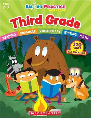 Smart Practice Workbook: Third Grade by Scholastic Teaching Resources