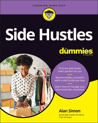 Side Hustles for Dummies by Simon, Alan R.