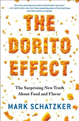 The Dorito Effect by Schatzker, Mark