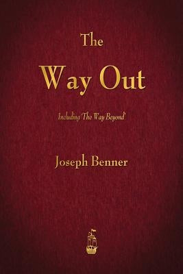 The Way Out by Benner, Joseph