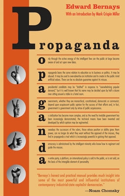 Propaganda by Bernays, Edward