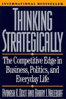 Thinking Strategically by Dixit, Avinash K.