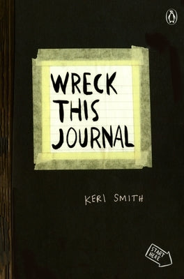 Wreck This Journal (Black) Expanded Edition by Smith, Keri